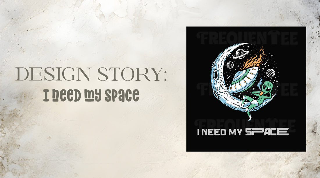 DESIGN STORY: I NEED MY SPACE