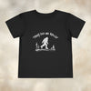 THEY SEE ME ROLLIN' TODDLER TEE