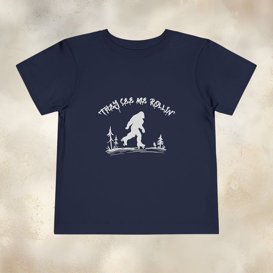 THEY SEE ME ROLLIN' TODDLER TEE